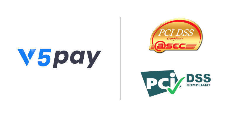 V5Pay successfully completed PCI DSS 4.0.1 Compliance